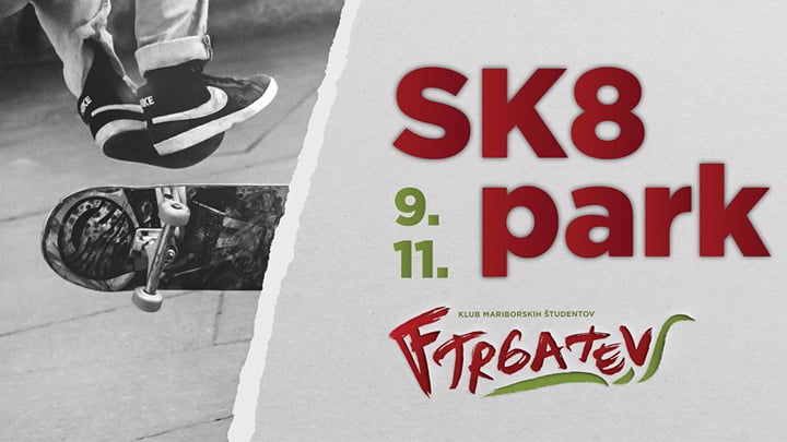SK8 park Ftrgatev 2018